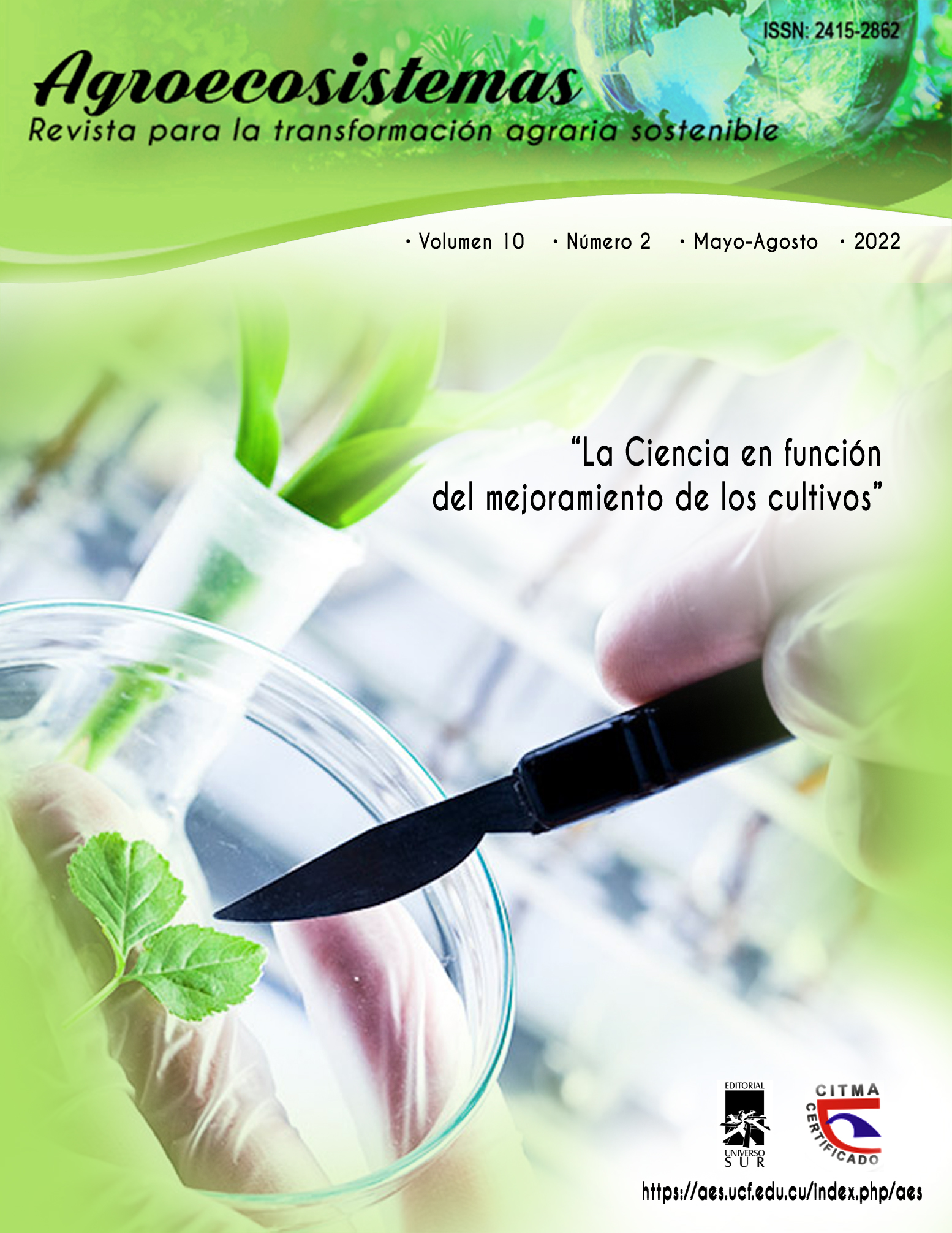 					Ver Vol. 10 Núm. 2 (2022): La Ciencia en función del mejoramiento de los cultivos
				