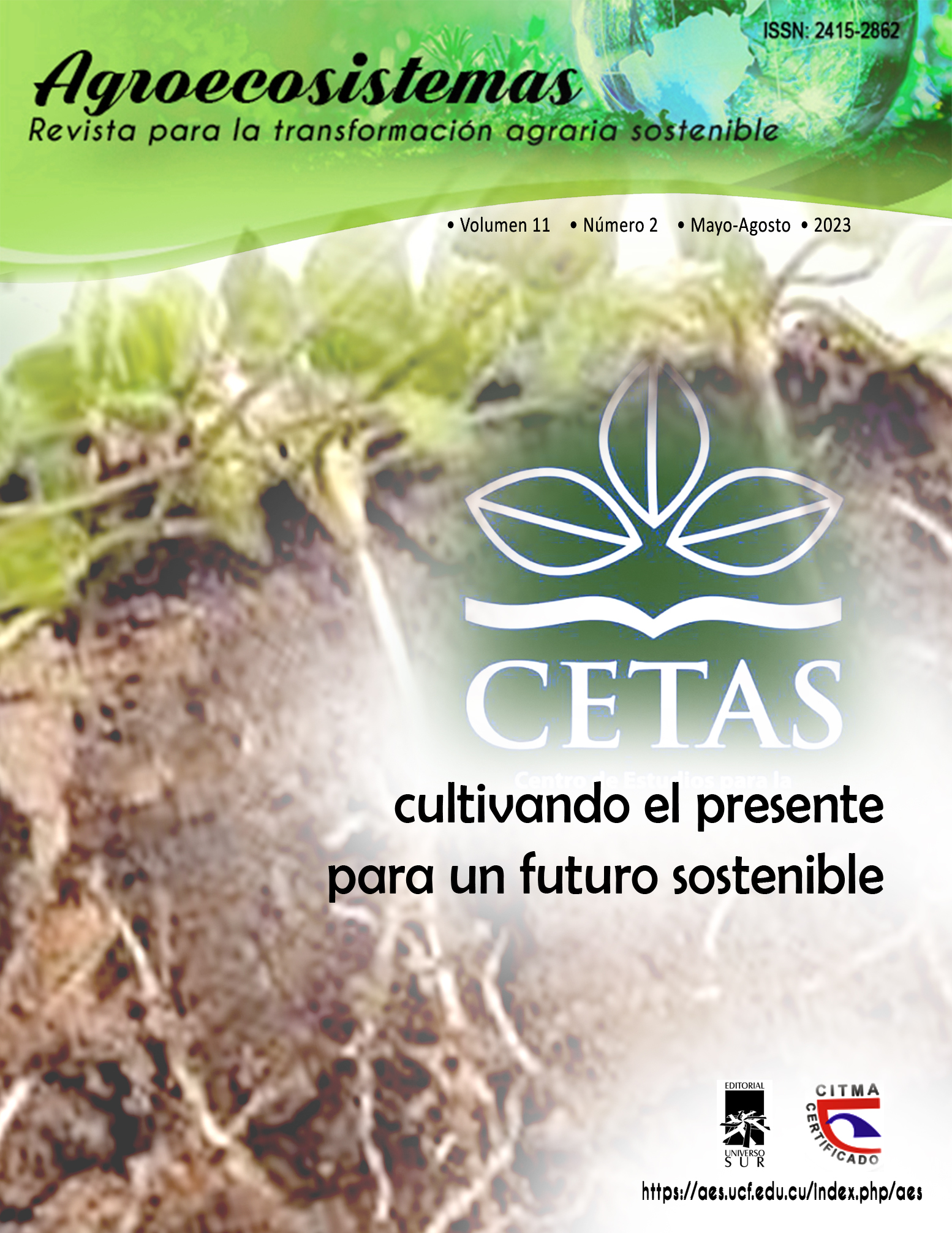 					View Vol. 11 No. 2 (2023): CETAS, cultivando el presente por un futuro sostenible
				